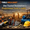 One Trusted Destination for Professional Tools in India